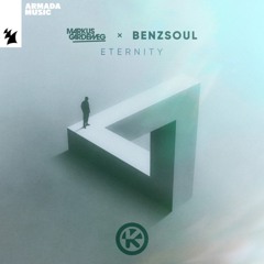 Markus Gardeweg x Benzsoul - Eternity