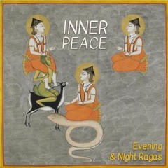 Inner Peace: Evening & Night Ragas with Indrė Jurgelevičiūtė