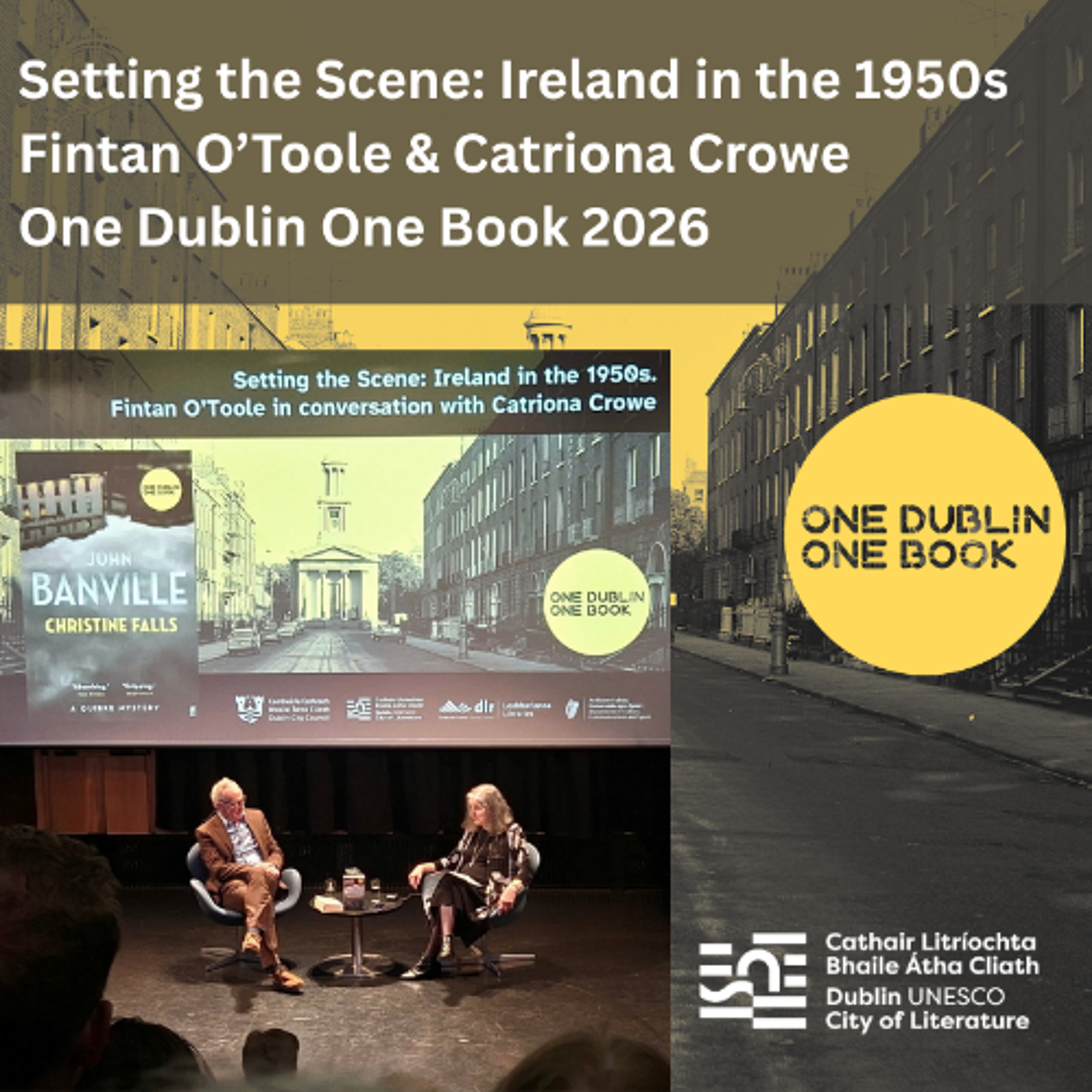 Setting the Scene: Ireland in the 1950s Fintan O’Toole in conversation with Catriona Crowe episode artwork