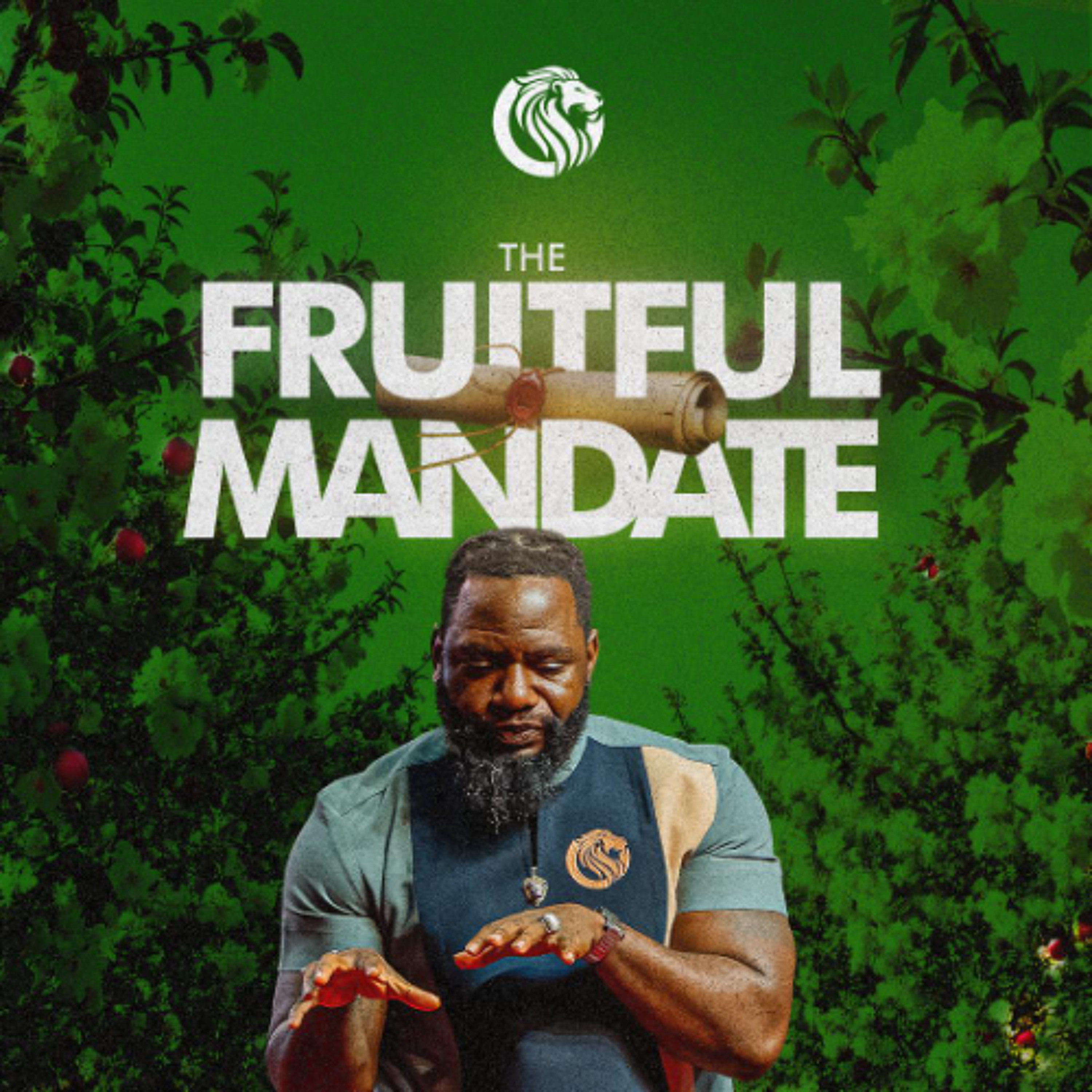 The Fruitful Mandate