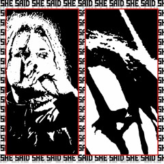 She Said