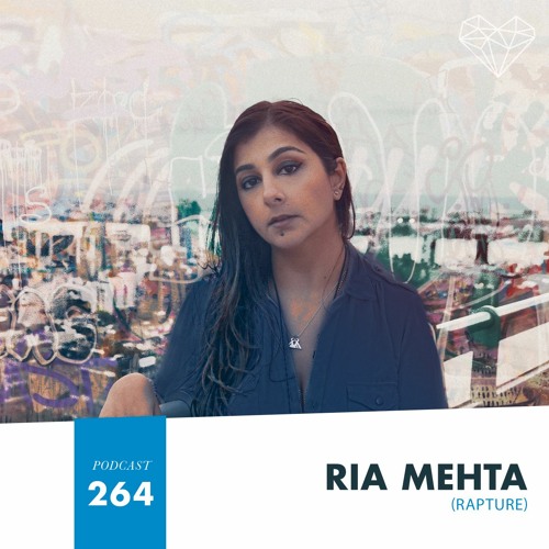 HMWL Podcast 264 - Rïa Mehta