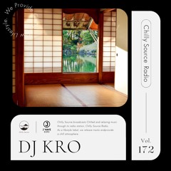 【Chilly Source Radio Vol.172】Mixed by DJ KRO #disco #citypop #popsongs