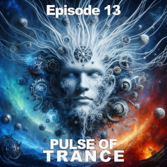 Pulse of Trance - Episode 13