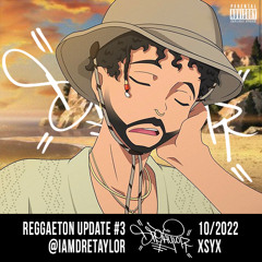 RU#3 (Reggaeton Update #3)