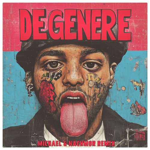Myke Towers & benny blanco - DEGENERE (NACHMOR & MICHAEL EDIT)