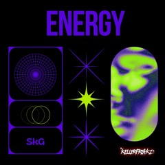 ENERGY. [tekkno]