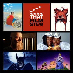 That Film Stew Ep 407 - James Gunn Has Hired Himself (Film & TV News)