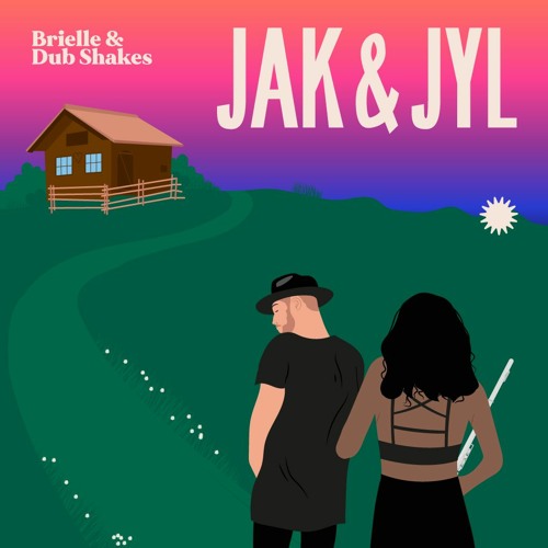 Jak & Jyl - Wait A Little