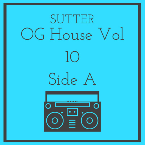 Sutter - OG House