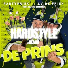 PartyfrieX Ft. CV De FrieX - De Prins (DJ Sven van Hemert Remix) dl = extended!
