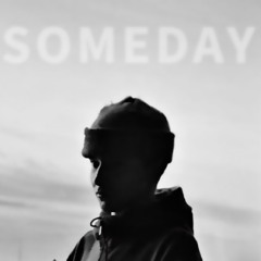 Someday