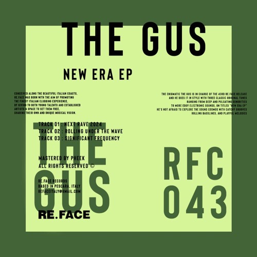 Stream PremEar The Gus Next Rave 2024 [RFC043] by EARWAXX Listen