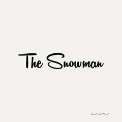 The Snowman