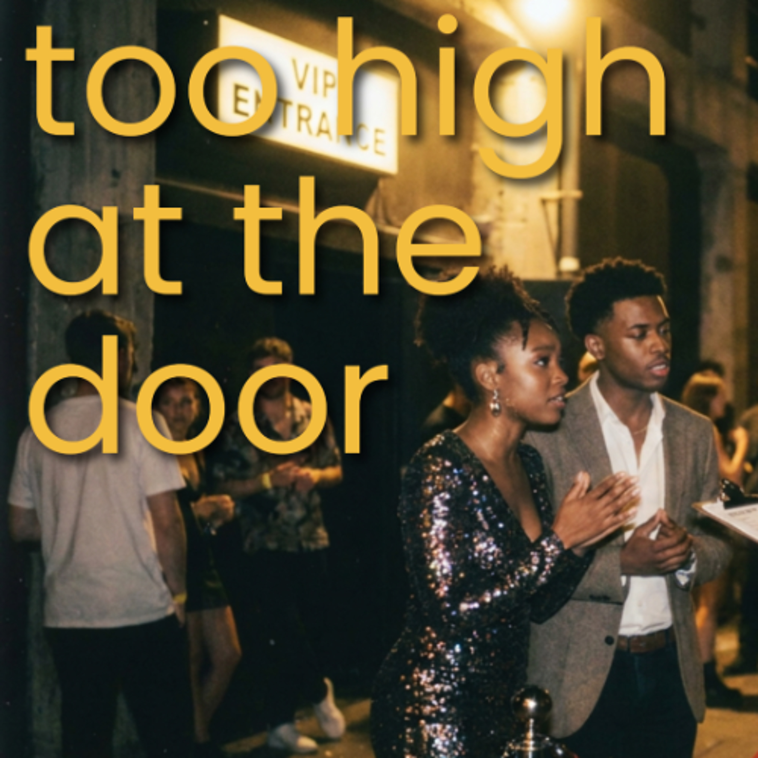 TOO HIGH AT THE DOOR episode artwork