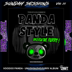 SUNDAY SESSIONS VOL 15  - VOODOO PANDA UNLEASH THE FURY ALBUM