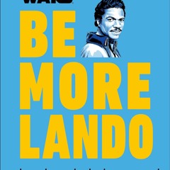 pdf star wars be more lando: how to get what you want (and look good doing