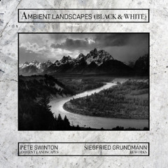 10. Black & White Landscape (Part 5)  Siegfried Grundmann & Pete Swinton