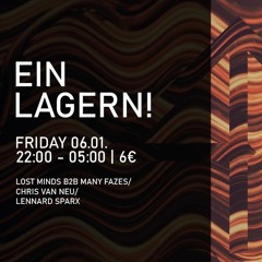 Chris Van Neu @ Einlagern Lager 14