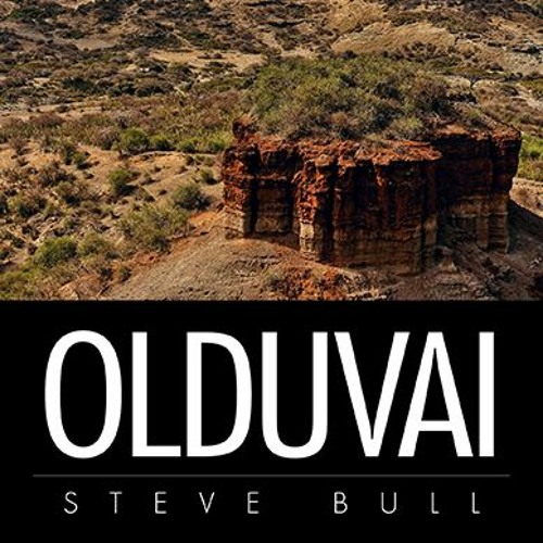 "Olduvai" Excerpt read by author Steve Bull