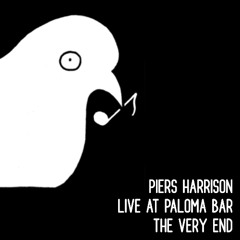 Piers Harrison - Live at Paloma Bar