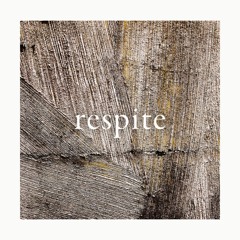 Respite