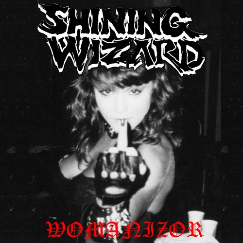 Shining Wizard - Womanizor