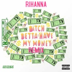 BBHMM RMX - Rihanna prod by GSLNG45