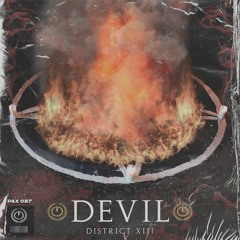 DISTRICT 13 - DEVIL [PAX MACHINA 027]