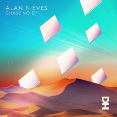 PREMIERE: Alan Nieves - Chase No (Original Mix) [Desert Hearts Records]