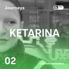 Ketarina - Journeys 02