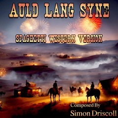 Auld Lang Syne - Spaghetti Western Version