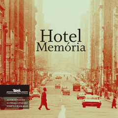 Prazeres Interrompidos #374: João Tordo - Hotel Memória (2007)