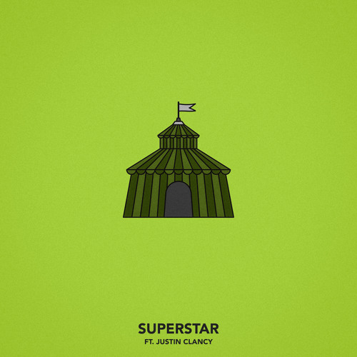 Superstar (feat. Justin Clancy)