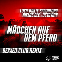 Mädchen auf dem Pferd (DEXXED Clubremix)