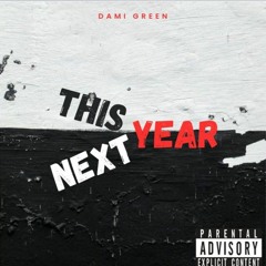 Dami Green - This Year.mp3