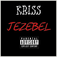 KRISS - Jezebel