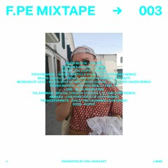 F.PE MIXTAPE #3 - LIMBE