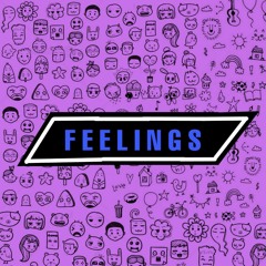 Feelings