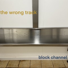 The Wrong Track