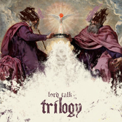 Lord Talk Trilogy Intro