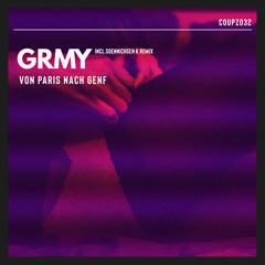 GRMY - Von Paris Nach Genf (Soennichsen K Remix) [COUPZ032]