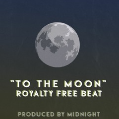 "TO THE MOON" - FREE FOR PROFIT