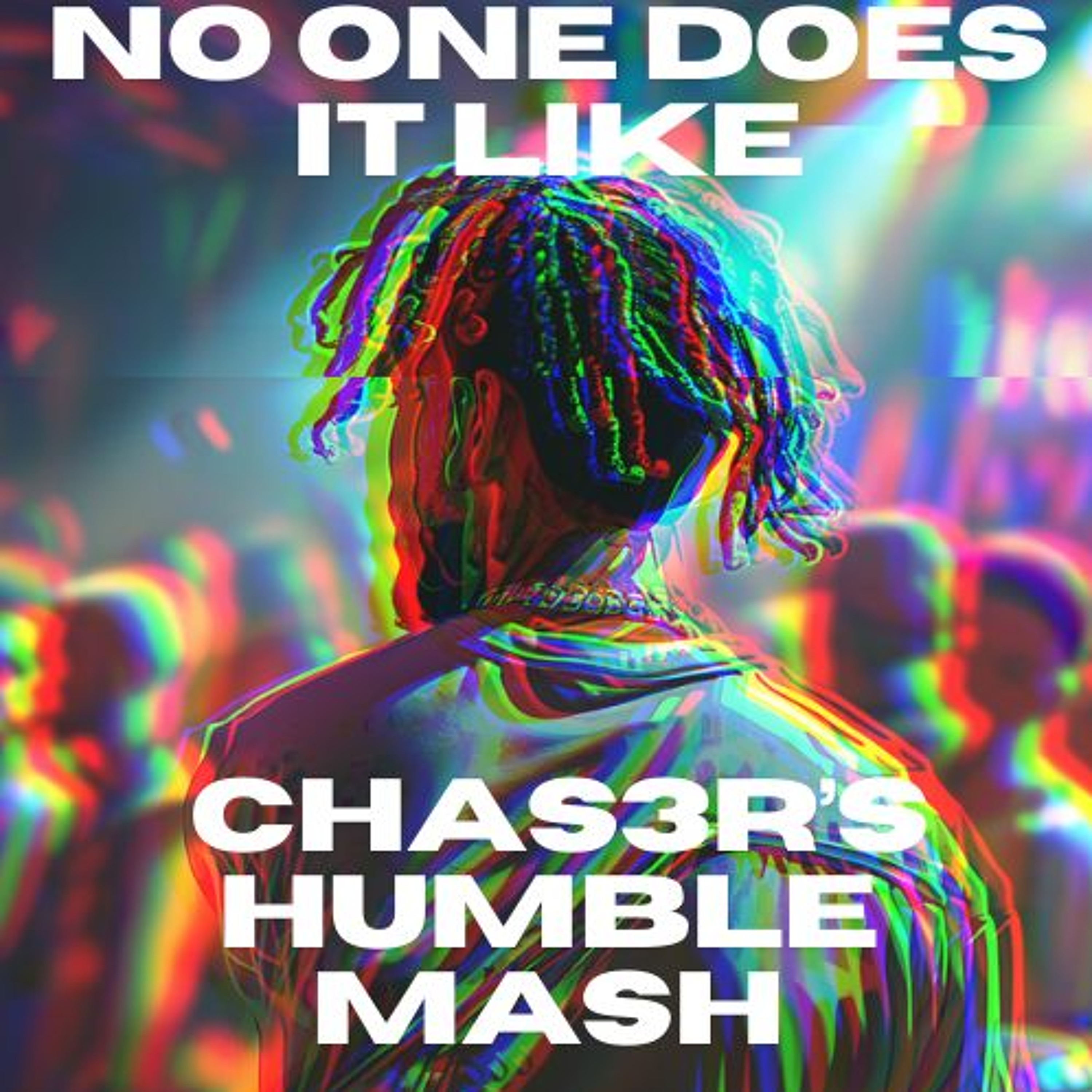 No One Does It Like (CHAS3R'S Humble Mash) - Allison Wonderland & Subtronics vs. Kendrick Lamar episode artwork