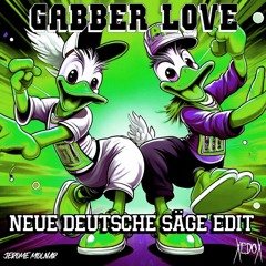 Jerome Molnar - Gabber Love (Neue Deutsche Säge Edit)