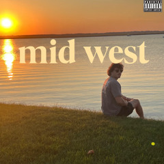 MID WEST - (prod. noizy)