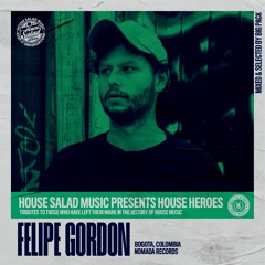 House Heroes | Felipe Gordon