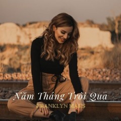 Năm Tháng Trôi Qua