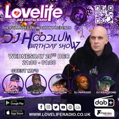 On LoveLife Radio J HOODLUM BIRTHDAY SHOW  FT DJ PAPA GEE .DJ KRAZIEONE .MC BLACKA. 20 - 12 - 23 Mp3