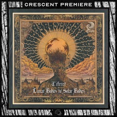 𝗣𝗥𝗘𝗠𝗜𝗘𝗥𝗘 | Tiferet - Lunar Bodies To Solar Bodies [CBS011]